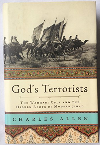 cover image God's Terrorists: The Wahabi Cult and the Hidden Roots of Modern Jihad