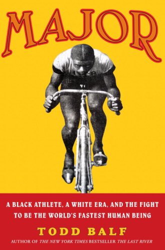 cover image Major: A Black Athlete, a White Era, and the Fight to Be the World’s Fastest Human Being