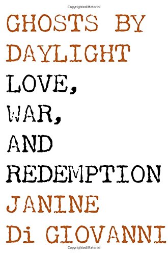 cover image Ghosts by Daylight: 
Love, War, and Redemption