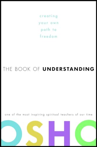 cover image The Book of Understanding: Creating Your Own Path to Freedom