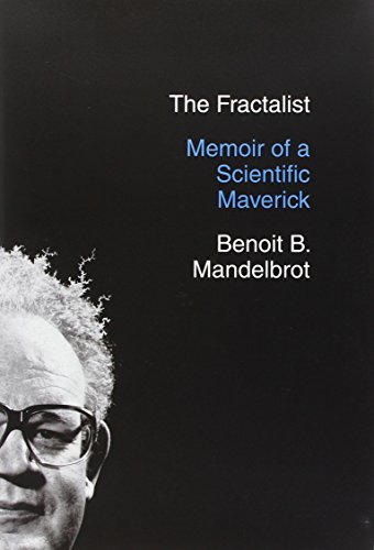 cover image The Fractalist: 
Memoir of a Scientific Maverick