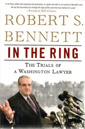 cover image In the Ring: The Trials of a Washington Lawyer