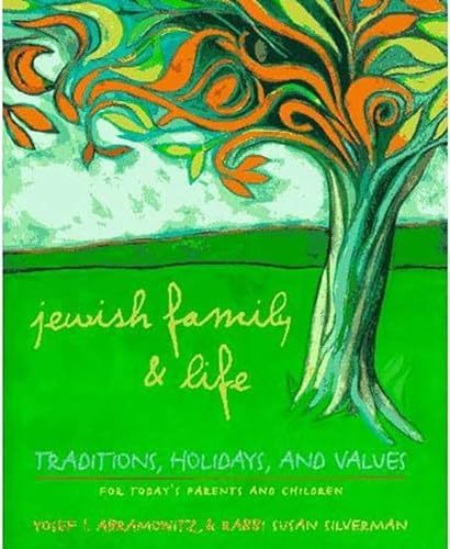 cover image Jewish Family and Life: Traditions, Holidays, and Values for Today's Parents and Children
