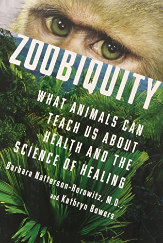 cover image Zoobiquity: What Animals Can Teach Us About Health and the Science of Healing