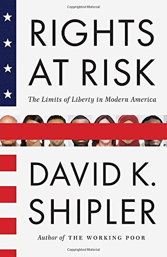 cover image Rights at Risk: The Limits of Liberty in Modern America
