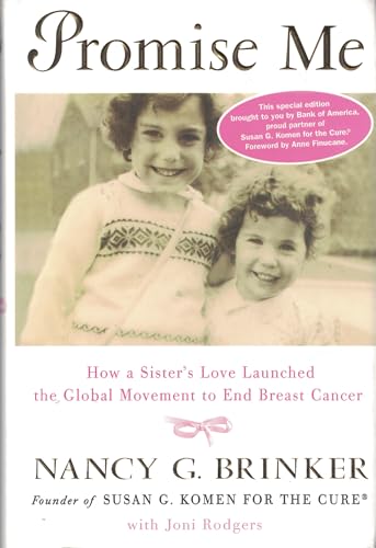 cover image Promise Me: How a Sister's Love Launched the Global Movement to End Breast Cancer