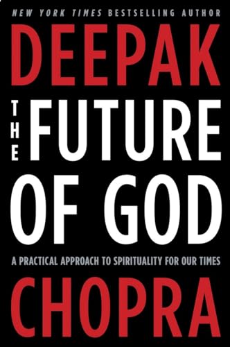 cover image The Future of God: A Practical Approach to Spirituality for Our Times