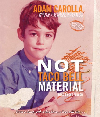cover image Not Taco Bell Material