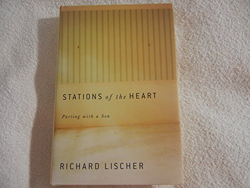 cover image Stations of the Heart: Parting with a Son