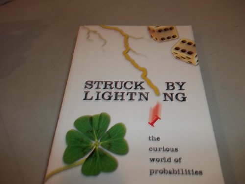 cover image Struck by Lightning: The Curious World of Probabilities