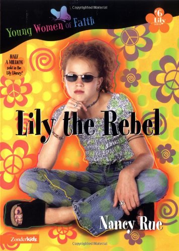 cover image Lily the Rebel