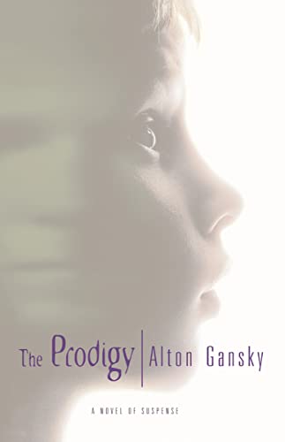 cover image The Prodigy: A Novel of Suspense