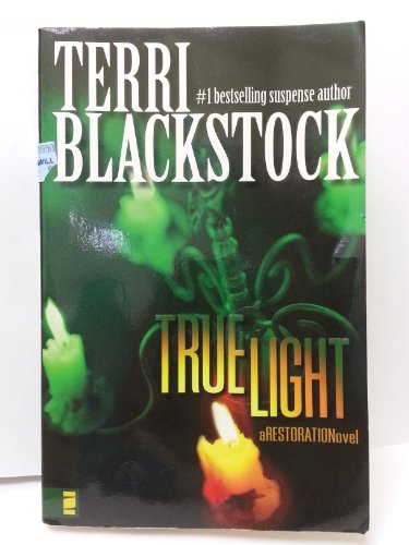 cover image True Light: A Restoration Novel