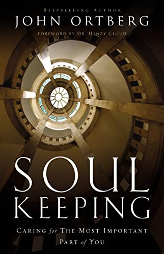 cover image Soul Keeping: Caring for the Most Important Part of You