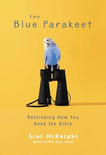 cover image The Blue Parakeet: Rethinking How You Read the Bible