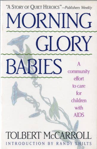 cover image Morning-Glory Babies: Children with AIDS and the Celebration of Life