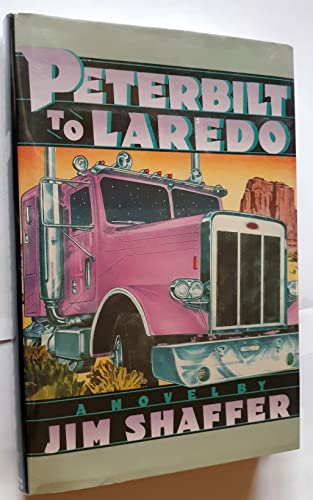 cover image Peterbilt to Laredo