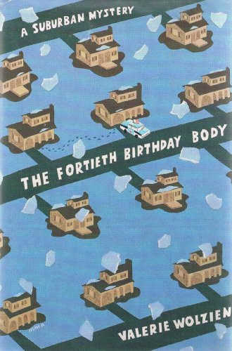 cover image The Fortieth Birthday Body