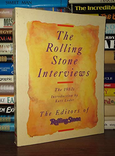 cover image The Rolling Stone Interviews: The 1980s