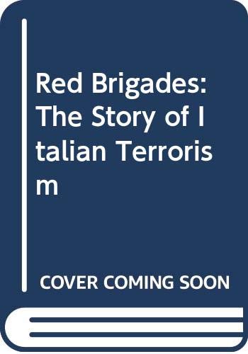 cover image The Red Brigades: The Story of Italian Terrorism