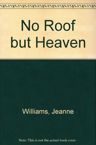 cover image No Roof But Heaven