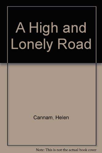 cover image A High and Lonely Road