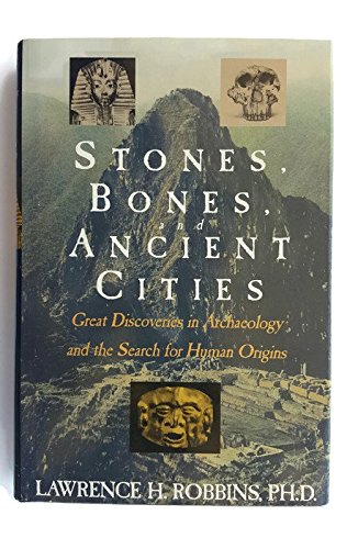 cover image Stones, Bones, and Ancient Cities