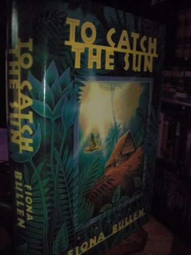 cover image To Catch the Sun