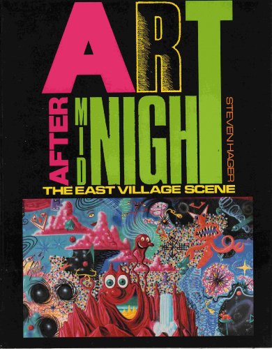 cover image Art After Midnight: The East Village Scene
