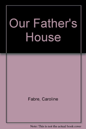 cover image Our Father's House