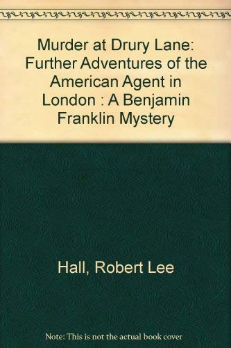 cover image Murder at Drury Lane: Further Adventures of the American Agent in London