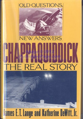 cover image Chappaquiddick: The Real Story
