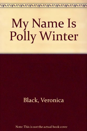cover image My Name is Polly Winter