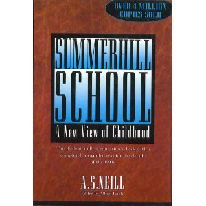 cover image Summerhill School: A New View of Childhood