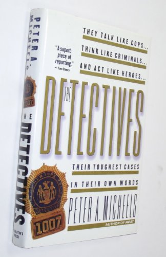 cover image The Detectives: Their Toughest Cases in Their Own Words