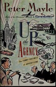 cover image Up the Agency: The Funny Business of Advertising