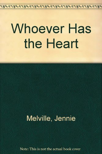 cover image Whoever Has the Heart