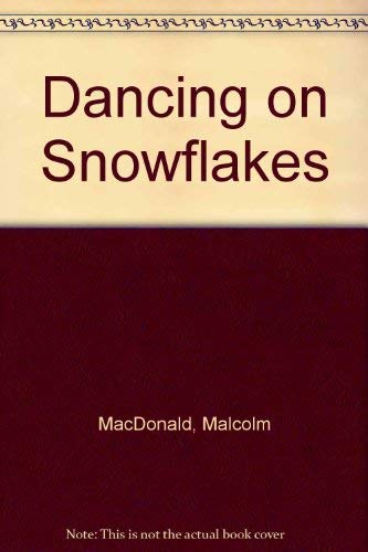 cover image Dancing on Snowflakes