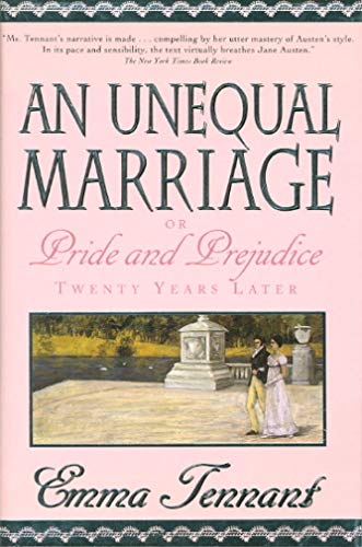 cover image An Unequal Marriage, Or, Pride and Prejudice Twenty Years Later