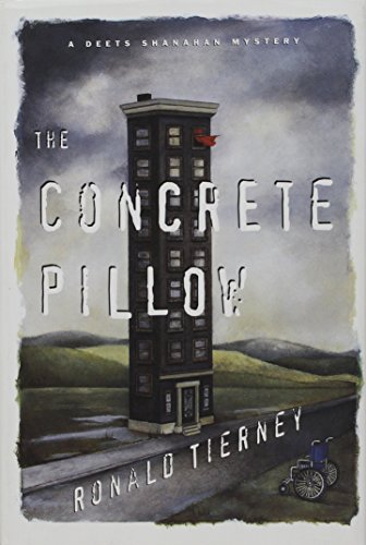 cover image The Concrete Pillow: A Case for Deets Shanahan