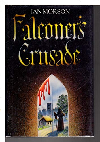 cover image Falconer's Crusade