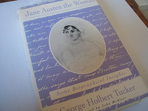 cover image Jane Austen: The Woman: Some Biographical Insights