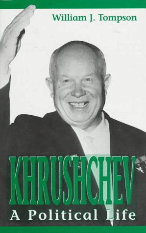 cover image Khrushchev--A Life: A Political Life