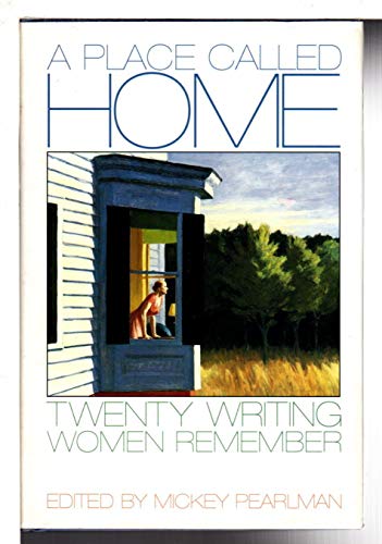 cover image A Place Called Home: Twenty Writing Women Remember