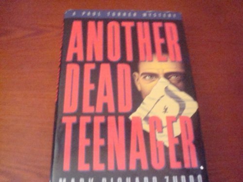 cover image Another Dead Teenager: A Paul Turner Mystery
