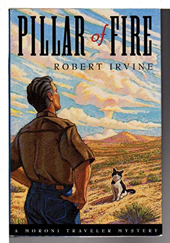cover image Pillar of Fire: A Moroni Traveler Mystery