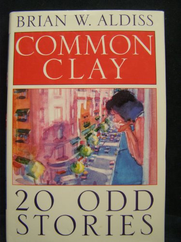 cover image Common Clay: Twenty Odd Stories