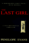 cover image The Last Girl: A Psychological Thriller