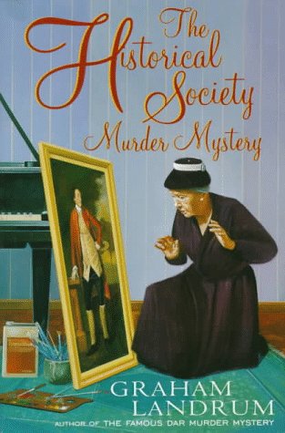 cover image The Historical Society Murder Mystery
