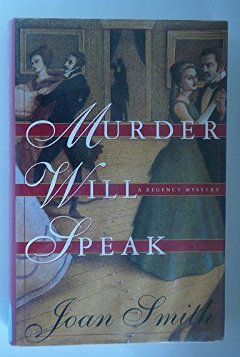 cover image Murder Will Speak: A Regency Mystery
